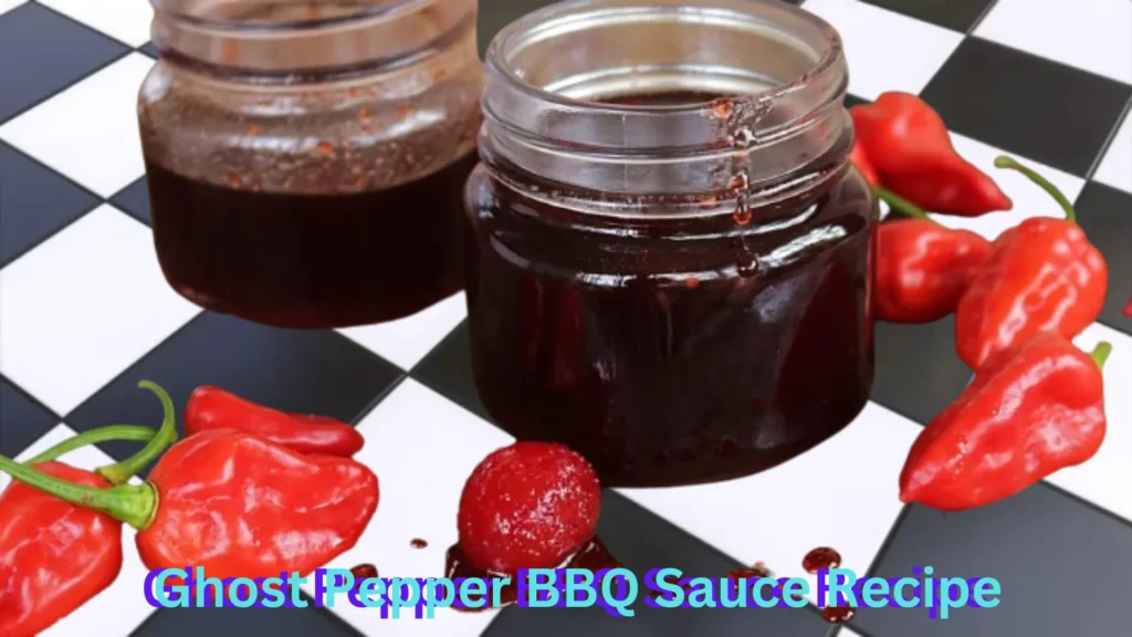 Ghost Pepper BBQ Sauce Recipe