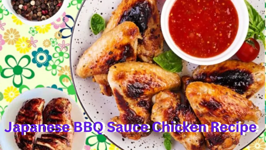 Japanese BBQ Sauce Chicken Recipe
