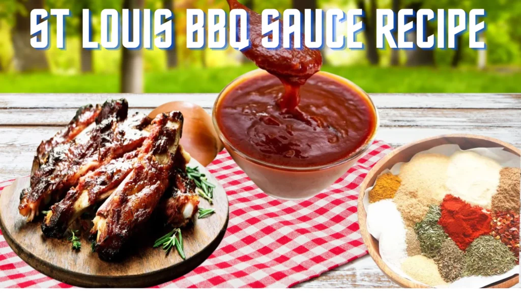 St Louis BBQ Sauce Recipe