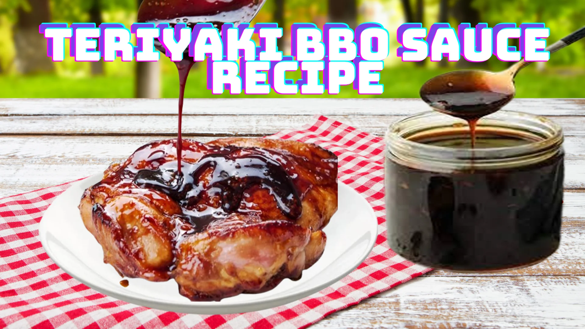 Teriyaki BBQ Sauce Recipe