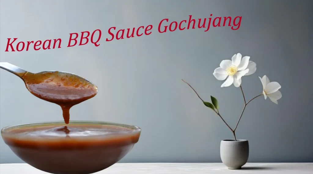 Korean BBQ Sauce Gochujang