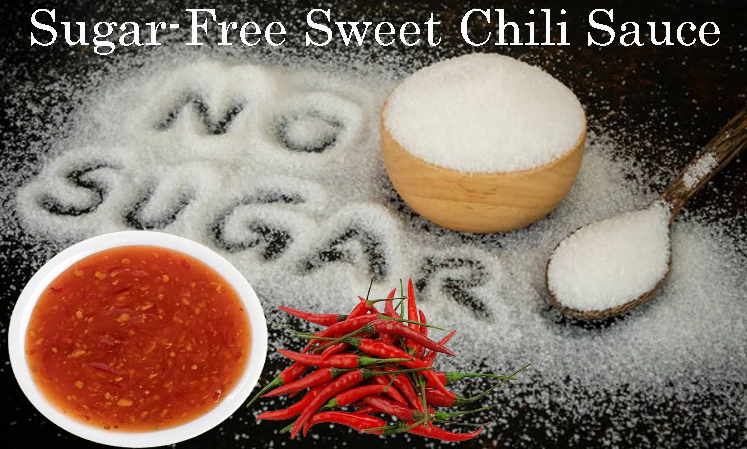 Sugar-Free Sweet Chili Sauce