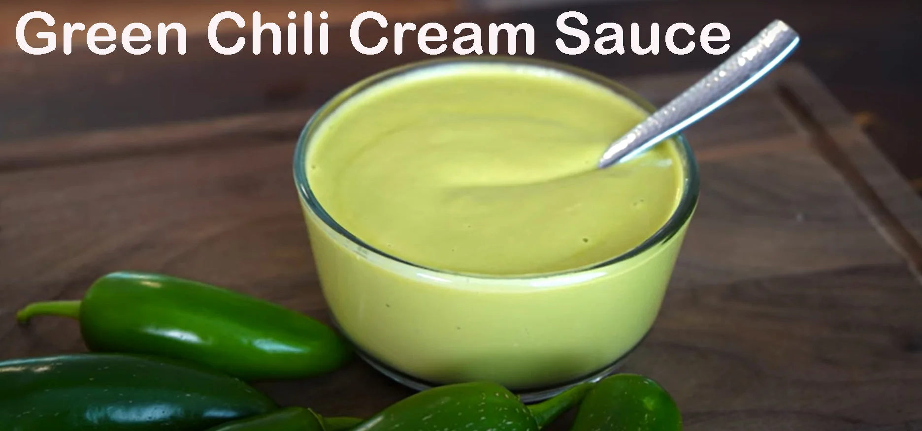 Green Chili Cream Sauce