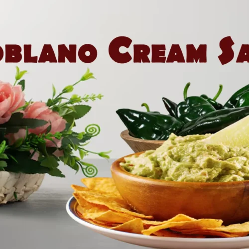 Poblano Cream Sauce